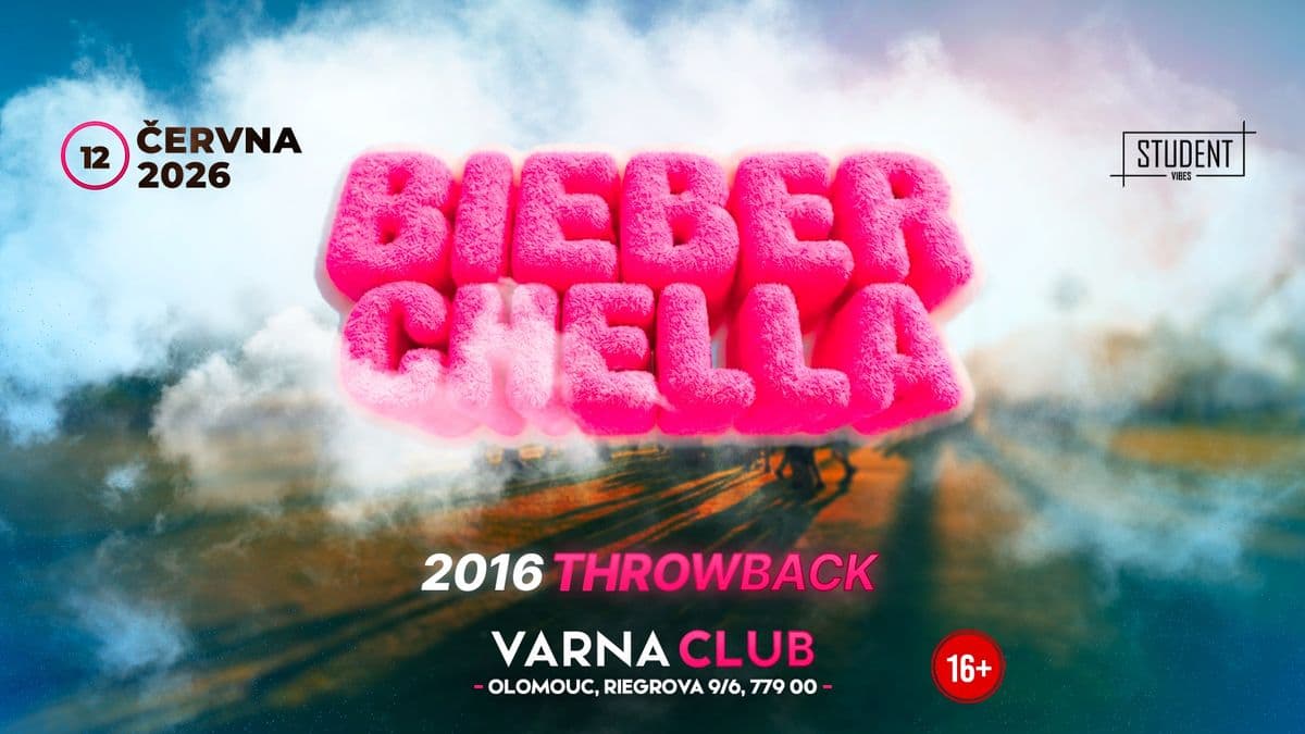 BIEBERCHELLA PARTY - OLOMOUC
