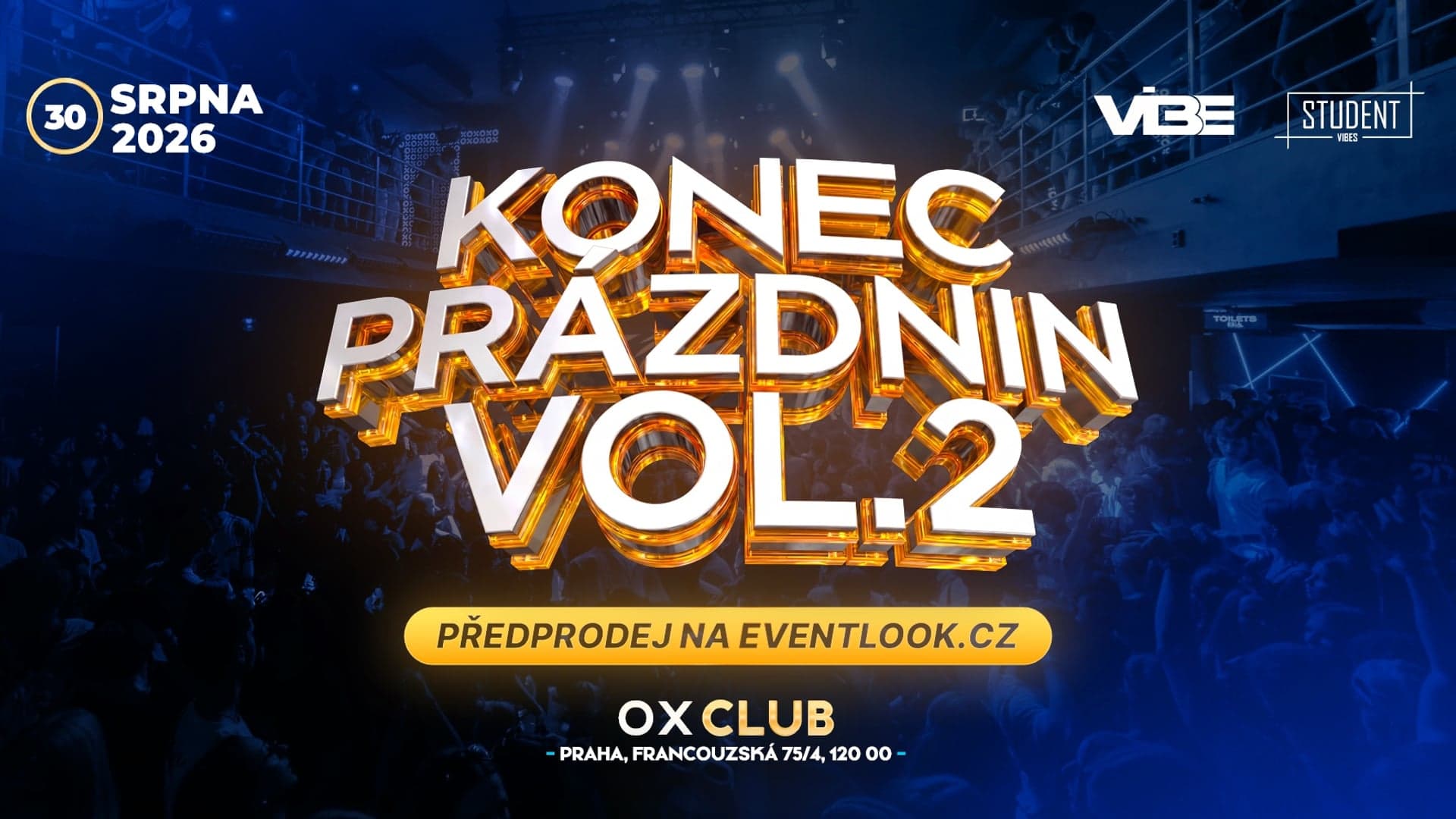 KONEC PRÁZDNIN VOL.2 - OX PRAHA