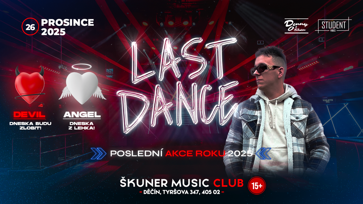 LAST DANCE - ŠKUNER