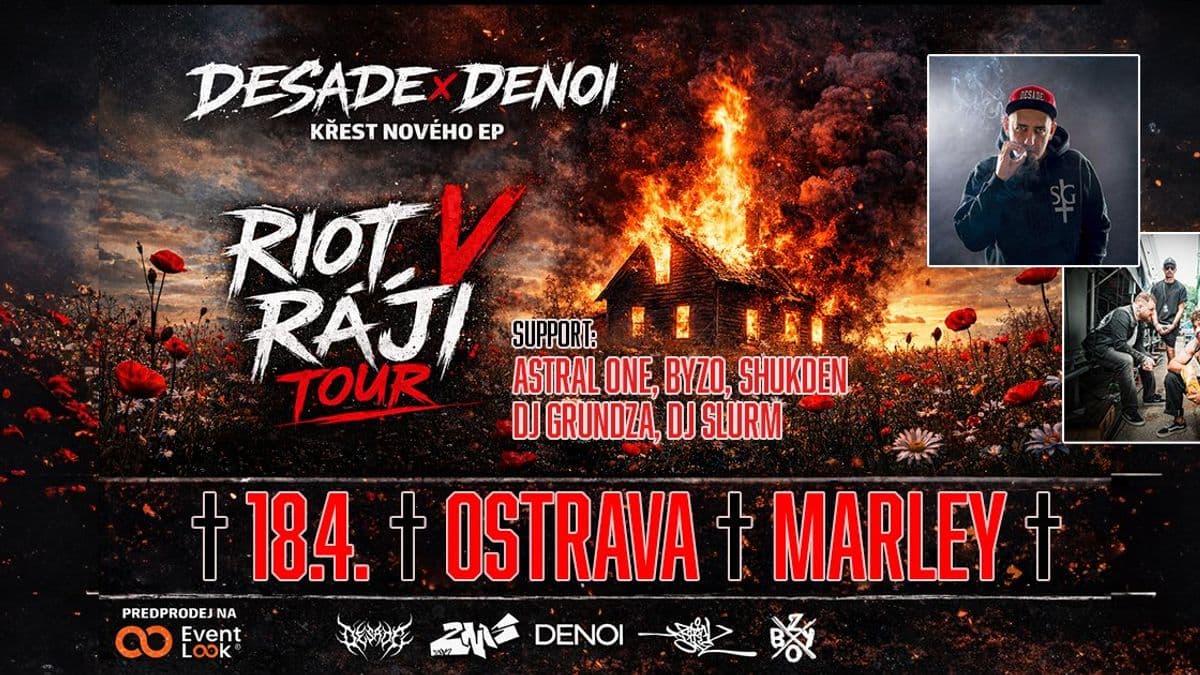 DESADE x DENOI TOUR | OSTRAVA+hosté