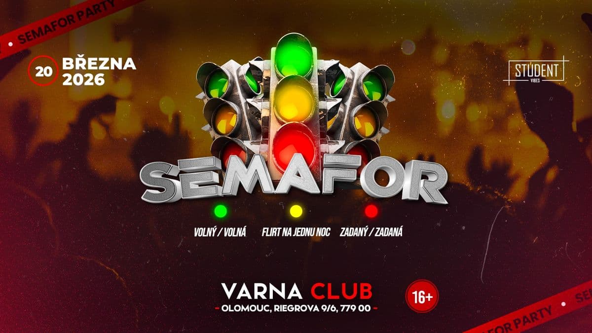 SEMAFOR PARTY - OLOMOUC
