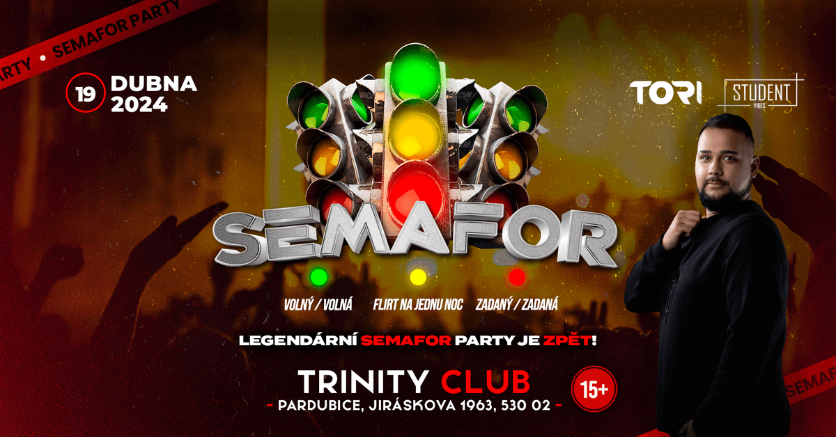 SEMAFOR PARTY - PARDUBICE