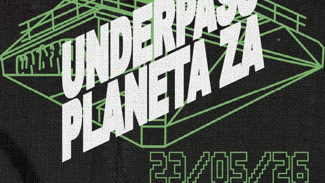 Underpass at Planeta Za