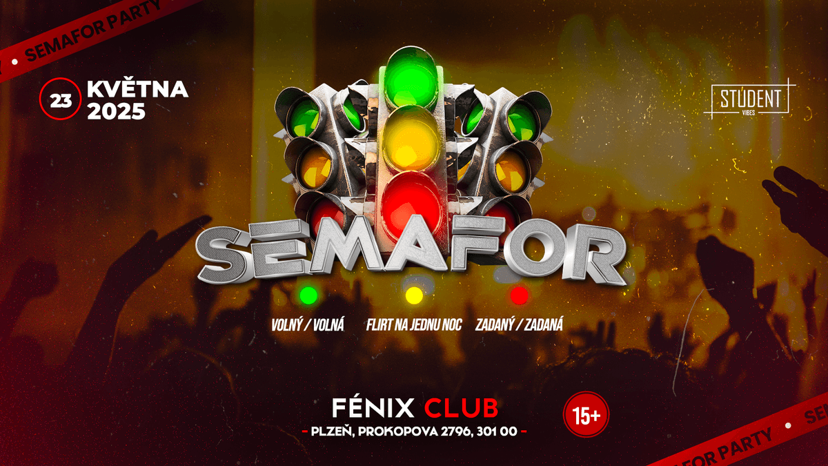 SEMAFOR PARTY - PLZEŇ